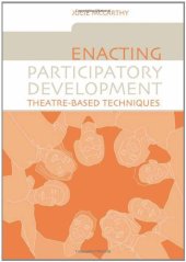 book Enacting Participatory Development: Theatre-based Techniques