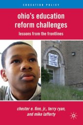 book Ohio's Education Reform Challenges: Lessons from the Frontlines (Education Policy)