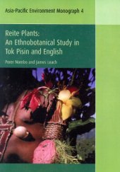 book Reite plants: an ethnobotanical study in Tok Pisin and English