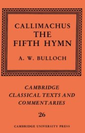 book Callimachus: The Fifth Hymn: The Bath of Pallas