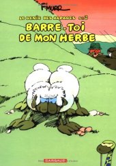 book Le Génie des alpages, tome 3 : Barre-toi de mon herbe