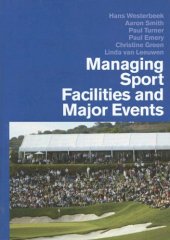 book Managing Sport Facilities and Major Events