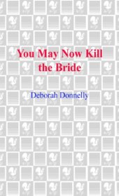 book You May Now Kill the Bride (Carnegie Kincaid, Book 5)