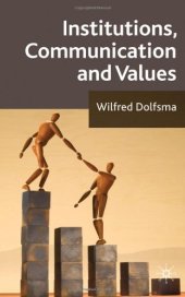 book Institutions, Communication and Values