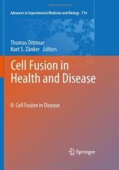 book Cell Fusion in Health and Disease: II: Cell Fusion in Disease