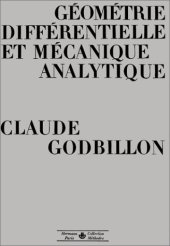 book Géométrie différentielle et mécanique analytique (Collection Méthodes)