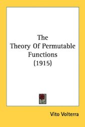 book Theory of Permutable Functions