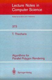 book Algorithms for Parallel Polygon Rendering