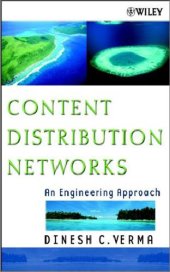 book Content Distribution Networks: An Engineering Approach