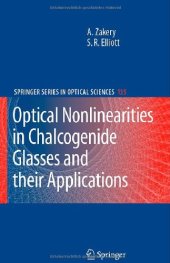 book Optical Nonlinearities in Chalcogenide Glasses and their Applications