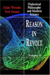 book Reason in Revolt: Dialectical Philosophy and Modern Science