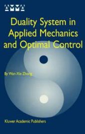 book Duality System in Applied Mechanics and Optimal Control