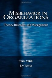 book Misbehavior in Organizations: Theory, Research, and Management