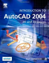 book Introduction to AutoCAD 2004: 2D and 3D Design