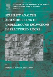 book Stability Analysis and Modelling of Underground Excavations in Fractured Rocks