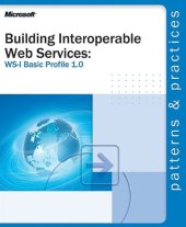 book Writing Interoperable Web Services: WS-1 Basic Profile 1.0