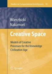 book Creative Space: Models of Creative Processes for the Knowledge Civilization Age