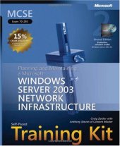 book MCSE Self-Paced Training Kit (Exam 70-293): Planning and Maintaining a Microsoft® Windows Server™ 2003 Network Infrastructure