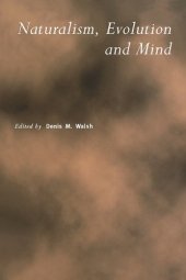 book Naturalism, Evolution and Mind (Royal Institute of Philosophy Supplements (No. 49))