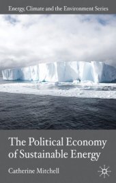 book The Political Economy of Sustainable Energy (Energy, Climate and the Environment)