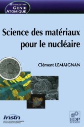 book Science des matériaux pour le nucléaire