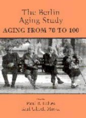 book The Berlin Aging Study: Aging from 70 to 100