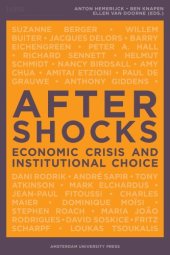 book Aftershocks: economic crisis and institutional choice