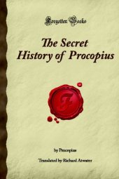 book The Secret History of Procopius (Forgotten Books)