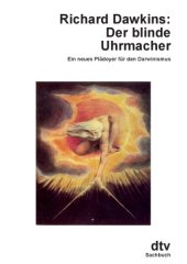 book Der blinde Uhrmacher. Ein neues Plädoyer für den Darwinismus