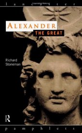 book Alexander the Great (Lancaster Pamphlets in Ancient History)