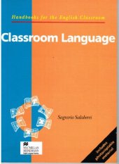 book Classroom Language (Handbooks for the English Clas)