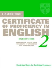 book Cambridge Certificate of Proficiency in English 2 Student's Book: Examination Papers from the University of Cambridge Local Examinations Syndicate