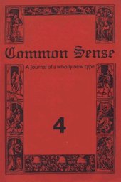 book Common Sense: Journal of the Edinburgh Conference of Socialist Economists vol 4