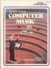 book The BYTE Book of Computer Music