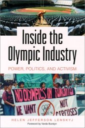 book Inside the Olympic industry: power, politics, and activism