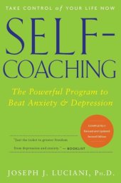 book Self-Coaching: The Powerful Program to Beat Anxiety and Depression