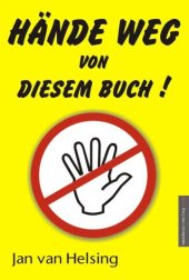 book Hände weg von diesem Buch!