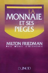 book La monnaie et ses pièges