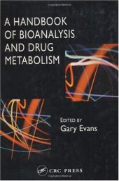 book A Handbook of Bioanalysis and Drug Metabolism