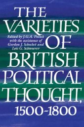 book The Varieties of British Political Thought, 1500–1800