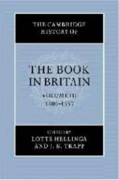 book The Cambridge History of the Book in Britain, Vol. 3: 1400-1557