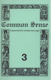 book Common Sense: Journal of the Edinburgh Conference of Socialist Economists vol 3