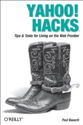 book Yahoo! Hacks, Tips and Tools for Living in The New Frontier