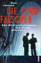 book Die Euro-Fälscher. Der Wirtschaftskrimi zur neuen Währung