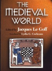 book The Medieval World: The History of the European Society