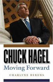 book Chuck Hagel: moving forward