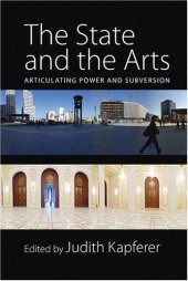 book The State and the Arts: Aestheticizing State Power