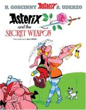 book Asterix and the Secret Weapon (Uderzo. Asterix Adventure, 29.) (Asterix (Orion Paperback))