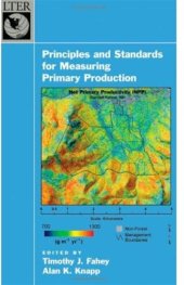 book Principles and Standards for Measuring Primary Production (Long-Term Ecological Research Network)