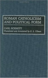 book Roman Catholicism and Political Form (Contributions in Political Science)